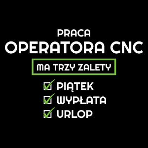 Praca Operatora Cnc Ma Swoje Trzy Zalety - Torba Na Zakupy Czarna