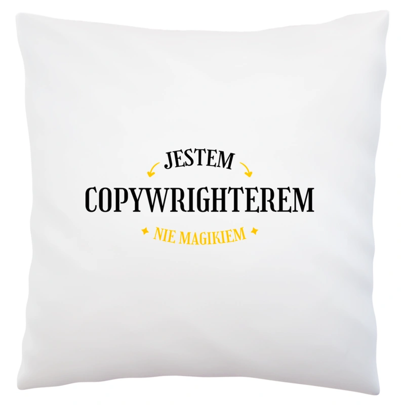 Jestem Copywrighterem Nie Magikiem - Poduszka Biała