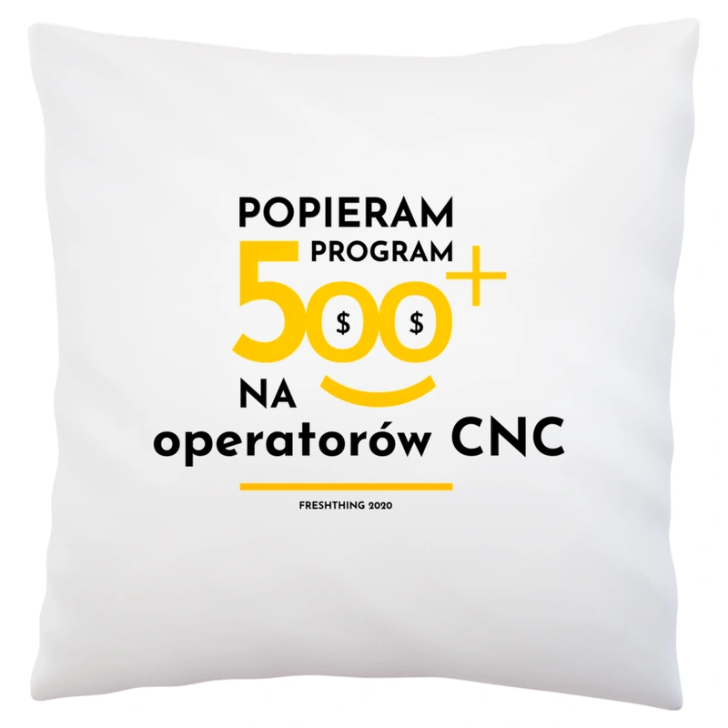 Program 500 Plus Na Operatorów Cnc - Poduszka Biała