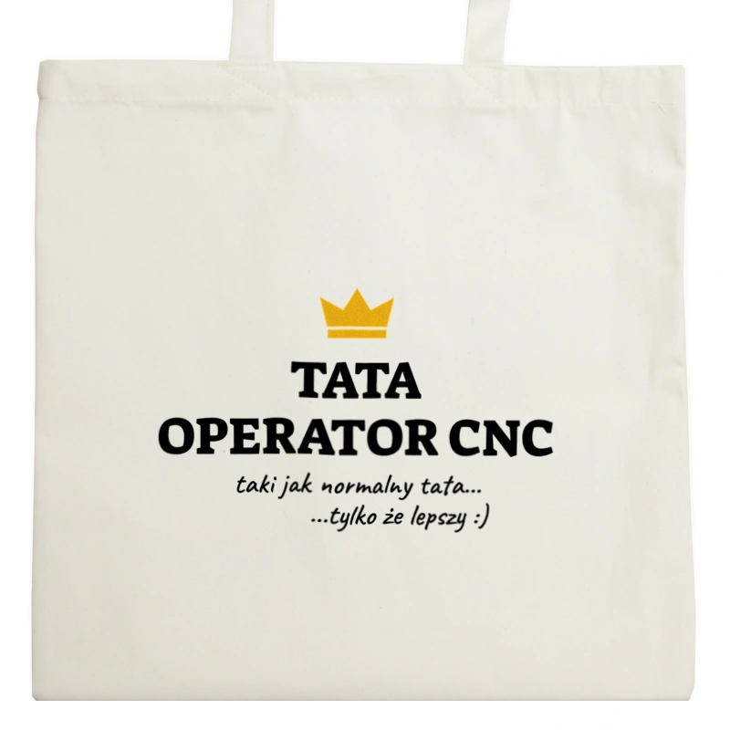 Tata Operator Cnc Lepszy - Torba Na Zakupy Natural