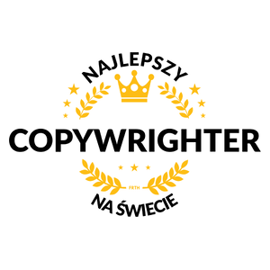 Najlepszy Copywrighter Na Świecie - Kubek Biały