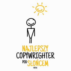 Najlepszy Copywrighter Pod Słońcem - Poduszka Biała