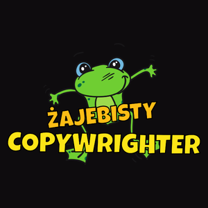 Żajebisty Copywrighter - Męska Koszulka Czarna