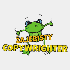 Żajebisty Copywrighter - Męska Koszulka Biała