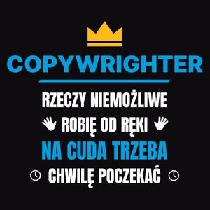 Copywrighter Rzeczy Niemożliwe Robię Od Ręki - Męska Bluza z kapturem Czarna