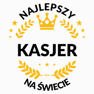 Najlepszy Kasjer Na Świecie - Poduszka Biała