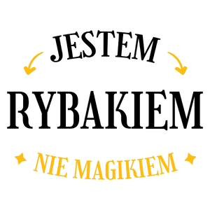 Jestem Rybakiem Nie Magikiem - Kubek Biały