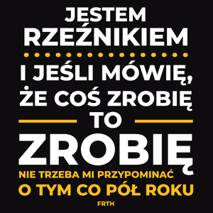 Jeśli Rzeźnik Mówi Że Zrobi, To Zrobi - Męska Bluza Czarna