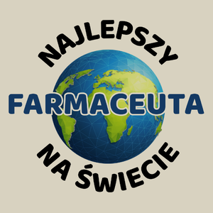 Najlepszy Farmaceuta Na Świecie - Torba Na Zakupy Natural