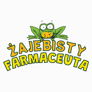 Żajebisty Farmaceuta - Poduszka Biała