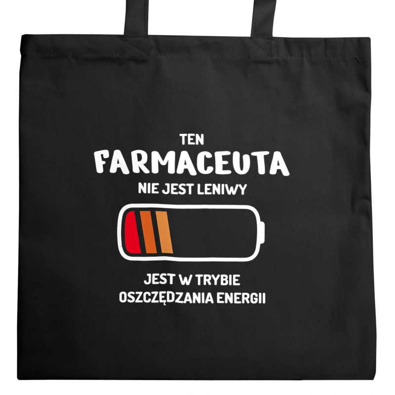 Nie Leniwy Farmaceuta - Torba Na Zakupy Czarna