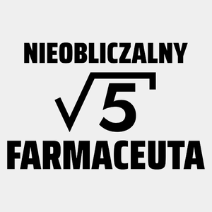 Nieobliczalny Farmaceuta - Męska Koszulka Biała