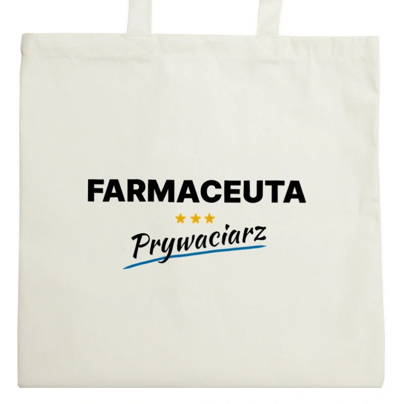 Farmaceuta Prywaciarz - Torba Na Zakupy Natural