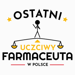 Ostatni Uczciwy Farmaceuta W Polsce - Poduszka Biała