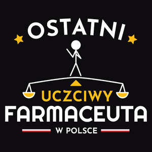 Ostatni Uczciwy Farmaceuta W Polsce - Męska Bluza z kapturem Czarna