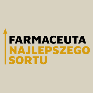 Farmaceuta Najlepszego Sortu - Torba Na Zakupy Natural