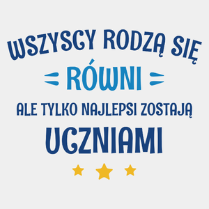 Tylko Najlepsi Zostają Uczniami - Męska Koszulka Biała