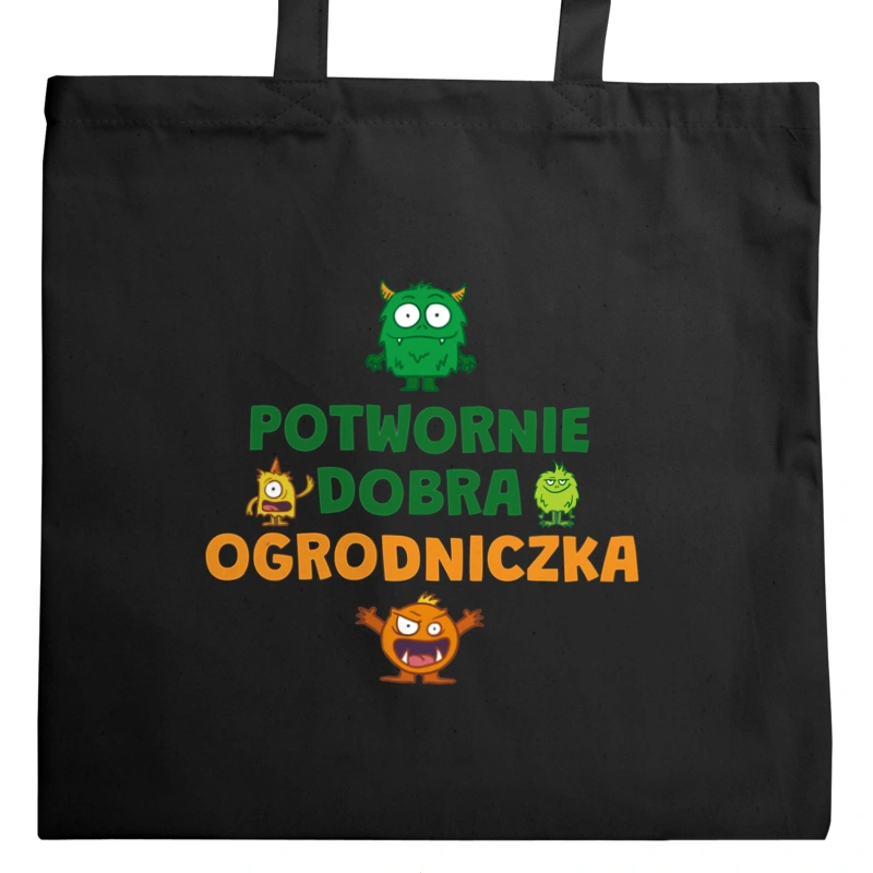 Potwornie Dobra Ogrodniczka - Torba Na Zakupy Czarna