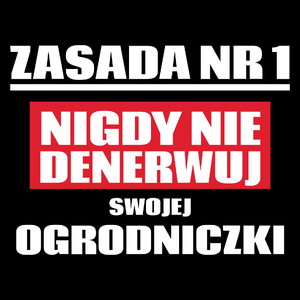 Zasada Nr 1 - Nigdy Nie Denerwuj Swojej Ogrodniczki - Torba Na Zakupy Czarna