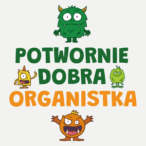 Potwornie Dobra Organistka - Damska Koszulka Biała