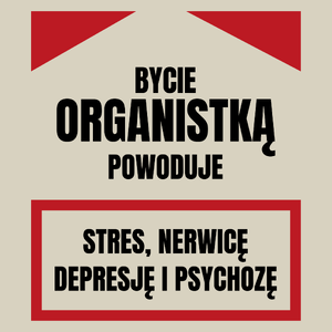 Bycie Organistką - Torba Na Zakupy Natural