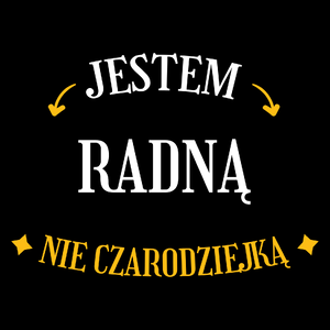 Jestem Radną Nie Czarodziejką - Torba Na Zakupy Czarna