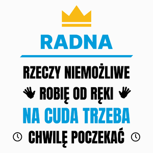 Radna Rzeczy Niemożliwe Robię Od Ręki - Poduszka Biała