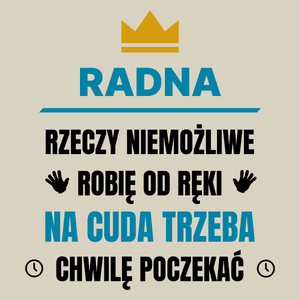 Radna Rzeczy Niemożliwe Robię Od Ręki - Torba Na Zakupy Natural