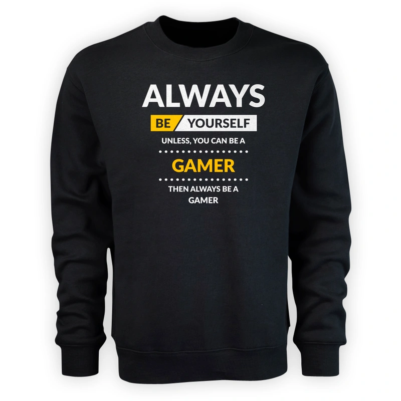 Always Be Gamer - Męska Bluza Czarna