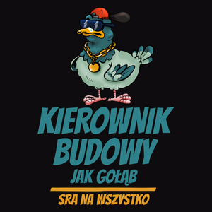 Kierownik Budowy Jak Gołąb - Męska Bluza Czarna