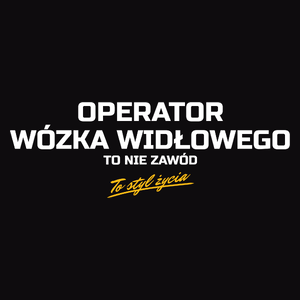 Operator Wózka Widłowego To Nie Zawód - To Styl Życia - Męska Bluza z kapturem Czarna