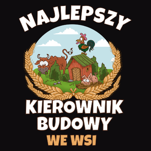 Najlepszy Kierownik Budowy We Wsi - Męska Bluza z kapturem Czarna