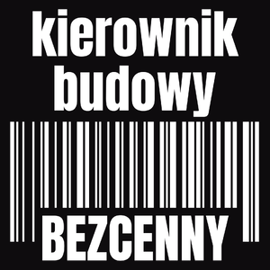 Kierownik Budowy Bezcenny - Męska Bluza z kapturem Czarna