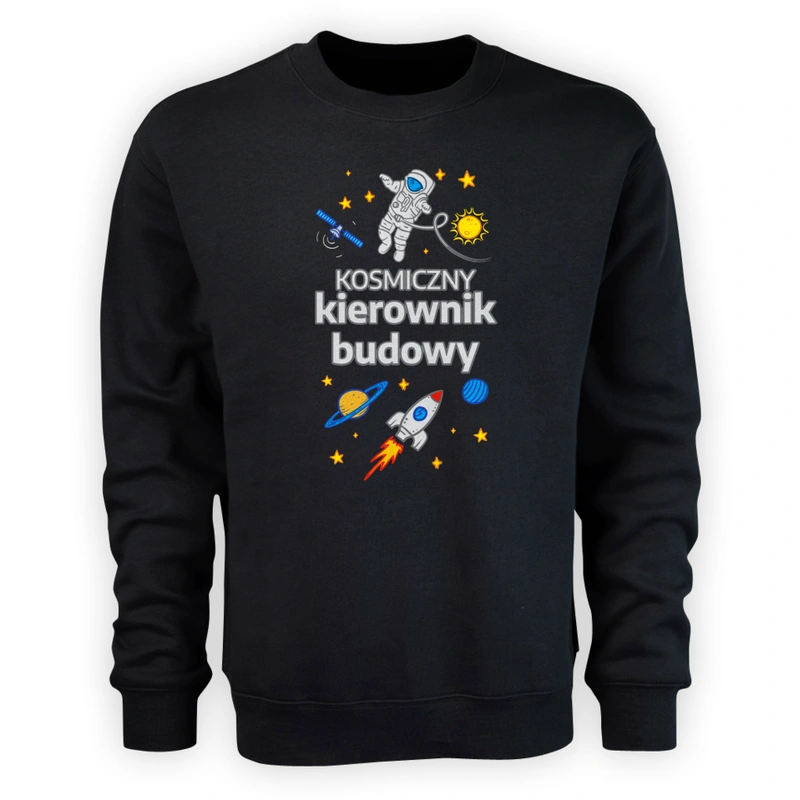 Kosmiczny Kierownik Budowy - Męska Bluza Czarna