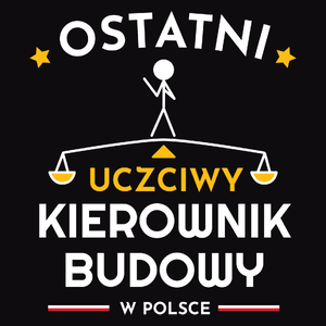 Ostatni uczciwy kierownik budowy w polsce - Męska Bluza z kapturem Czarna