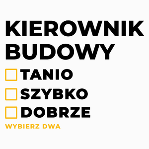 Szybko Tanio Dobrze Kierownik Budowy - Poduszka Biała