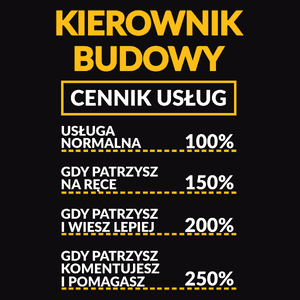 Kierownik Budowy - Cennik Usług - Męska Bluza z kapturem Czarna