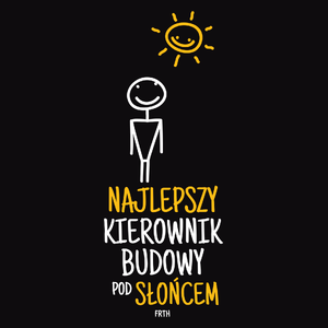 Najlepszy kierownik budowy pod słońcem - Męska Bluza z kapturem Czarna