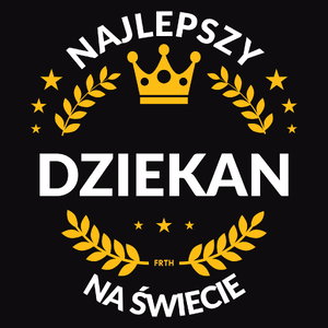 Najlepszy Dziekan Na Świecie - Męska Bluza z kapturem Czarna