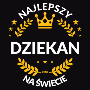 Najlepszy Dziekan Na Świecie - Męska Bluza Czarna