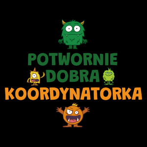 Potwornie Dobra Koordynatorka - Torba Na Zakupy Czarna