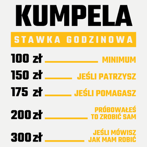 stawka godzinowa kumpela - Damska Koszulka Biała