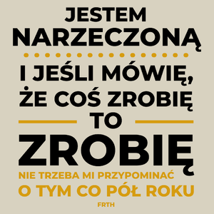 Jeśli Narzeczona Mówi Że Zrobi, To Zrobi - Torba Na Zakupy Natural