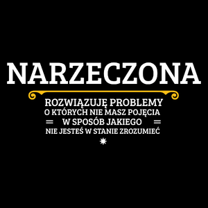 Narzeczona - Rozwiązuje Problemy O Których Nie Masz Pojęcia - Torba Na Zakupy Czarna