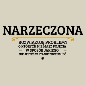 Narzeczona - Rozwiązuje Problemy O Których Nie Masz Pojęcia - Torba Na Zakupy Natural