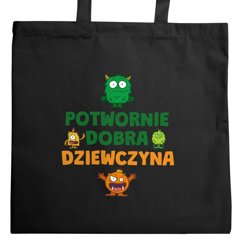 Potwornie Dobra Dziewczyna - Torba Na Zakupy Czarna