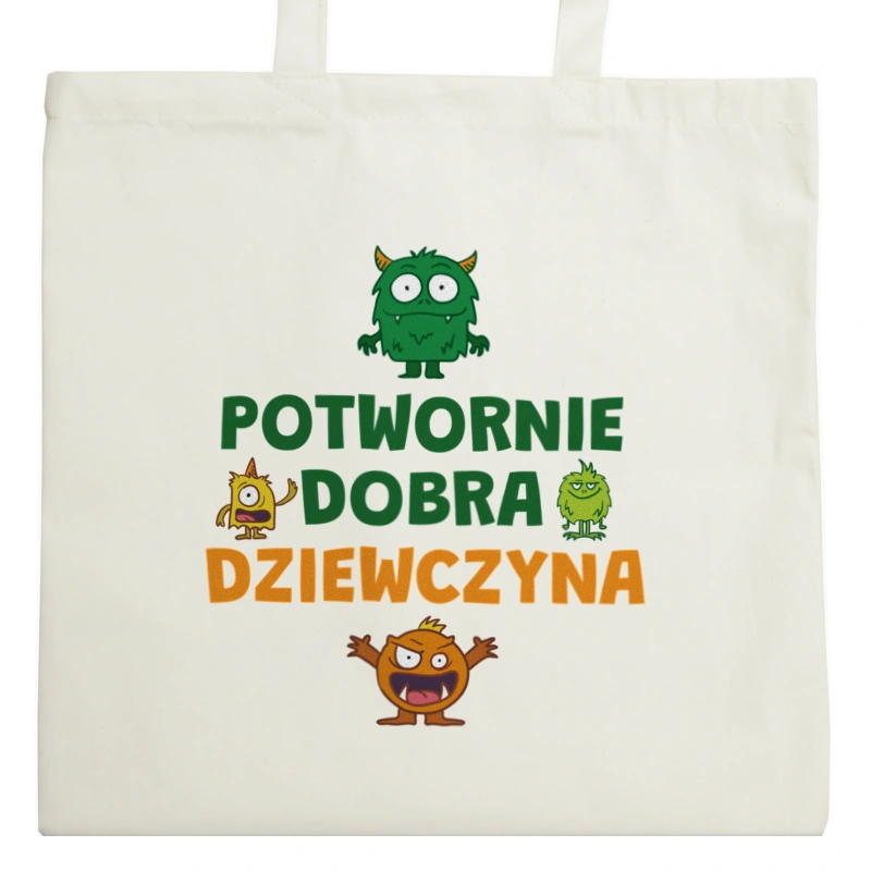 Potwornie Dobra Dziewczyna - Torba Na Zakupy Natural