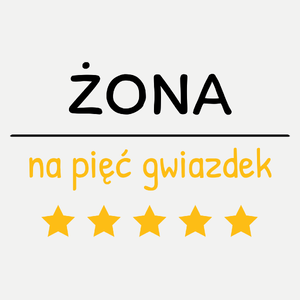 Żona Na 5 Gwiazdek - Damska Koszulka Biała