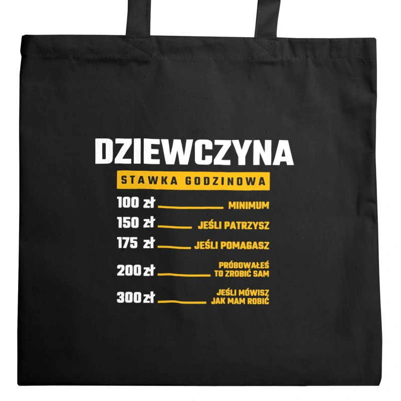 stawka godzinowa dziewczyna - Torba Na Zakupy Czarna