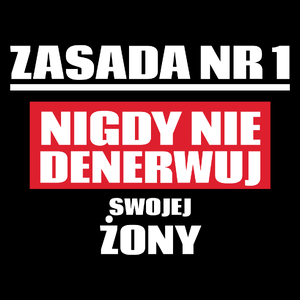 Zasada Nr 1 - Nigdy Nie Denerwuj Swojej Żony - Torba Na Zakupy Czarna